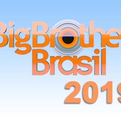 Big Brother Brasil 2019❤❤