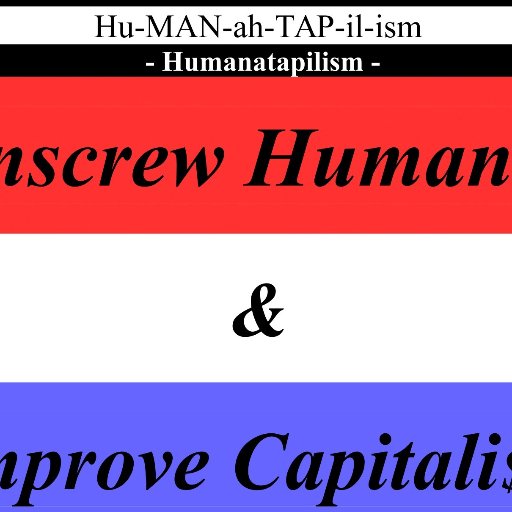 Economic realist, author of Unscrew Humanity & Improve Capitalism and a severely battered graduate of The University of Hard Knocks.
