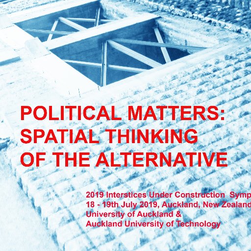 PolitikMatters's profile picture. POLITICAL MATTERS: SPATIAL THINKING OF THE ALTERNATIVE
2019 Interstices Under Construction Symposium