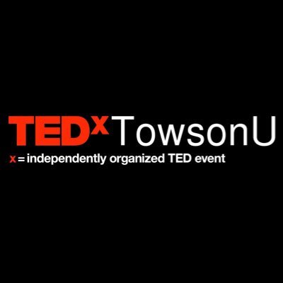 #TEDxTowsonU - November 13, 2019! Hosted by @TUEngaged