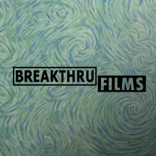 BreakThru Films