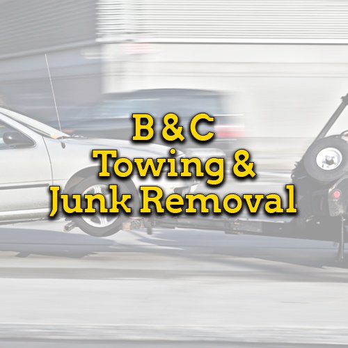 B & C Towing & Junk Removal