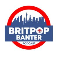 Britpop Banter Podcast (@britpopbanter) 's Twitter Profile Photo Britpop Banter Podcast (@britpopbanter) 's Twitter Profile Photo