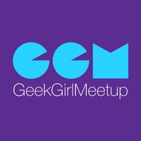 Geek Girl Meetup(@GeekGirlMeetup) 's Twitter Profile Photo