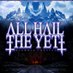 ALL HAIL THE YETI (@allhailtheyeti) Twitter profile photo ALL HAIL THE YETI (@allhailtheyeti) Twitter profile photo