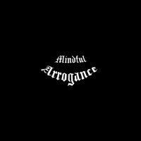 MINDFUL ARROGANCE (@mndflarrogance) 's Twitter Profile