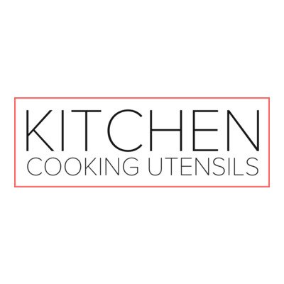 Kitchen Cooking Utensils and Gadgets Picked by Modern Home Cooks To Help You Save Time, Money And Get More From Your Cooking