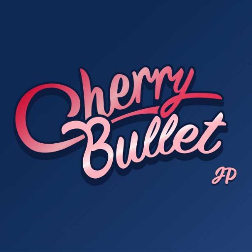 #CherryBullet JAPAN OFFICIAL Twitter 取材・出演依頼等お問い合わせはこちら info@fncent.co.jp
