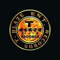 T-BLAZE RECORDS(@T_BLAZE_RECORDS) 's Twitter Profile Photo
