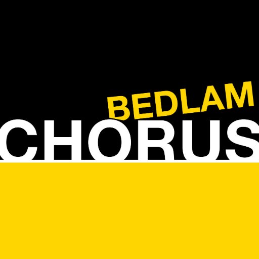 Bedlam Chorus