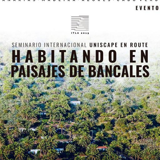 ITLA2019's profile picture. Seminario Internacional 'Habitando en Paisajes de Bancales'.