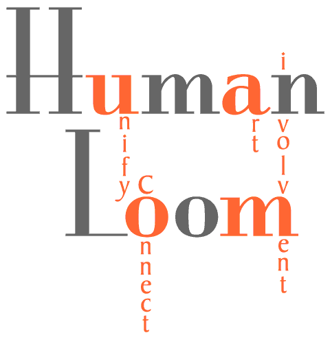 The Human Loom is a forum to create relationships and community where participants weave an illustration that captures the journey of those involved.