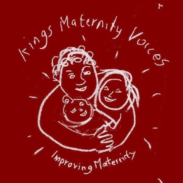 King’s Maternity Voices Partnership: mothers, parents, doulas, midwives, obstetricians, working together to improve maternity services at King’s Hospital London