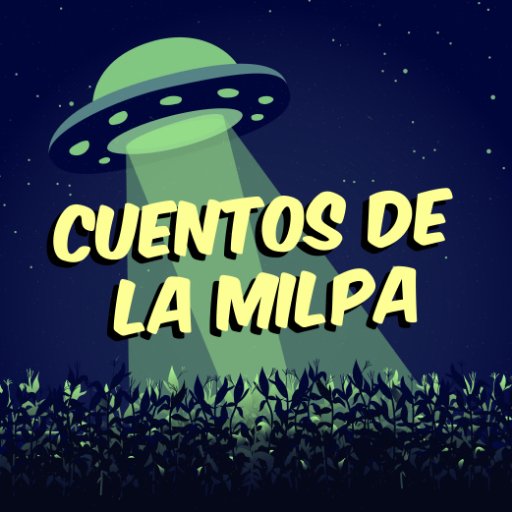 Querides vivxs y muertxs, bienvenidxs a Cuentos de la Milpa: un podcast sobre todo lo paranormal y oculto 🌽 Estamos en Spotify, Stitcher y Apple Music