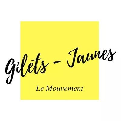 Mouvement politique - Gilets Jaunes