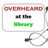 overheardlibrar's profile picture. Shhhh. The library's trying to hear stuff . . . and sometimes block it out.

Also at the other site: https://t.co/UhDZAyDFDQ
