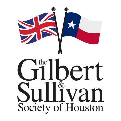 Houston's oldest opera company, the non-profit Gilbert & Sullivan Society of Houston is dedicated to preserving the legacy of Gilbert and Sullivan's operas.