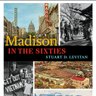 StuLevitan's profile picture. Author, "Madison in the Sixties" (Wis. Hist. Soc. Press, 2018). Host, "Madison BookBeat," WORT 89.9 FM Madison (WI). Bob Cat, Dead Head.