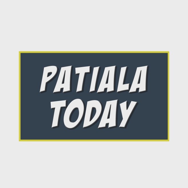 PATIALA TODAY 
is infotainment News Service of Dist Patiala 
You May Get News and Information Regaring Patiala Dist