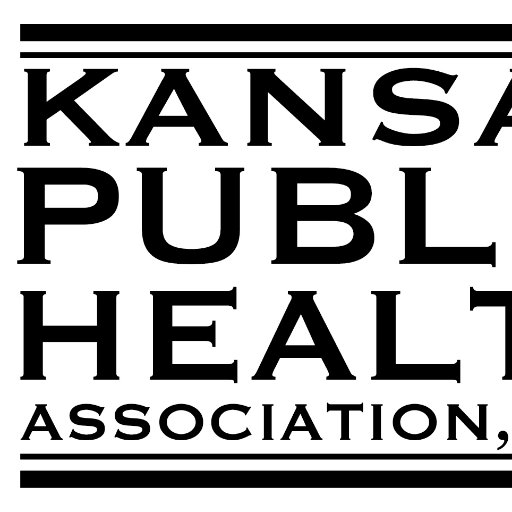 Kansas Public Health Association. Promoting and Improving Population Health in Kansas