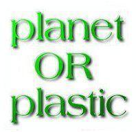 planet OR plastic