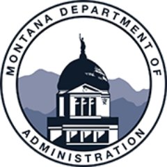 Montana Department of Administration
Serving state government to benefit the citizens of Montana