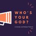 Who's Your God? (@whosyourgodcast) artwork