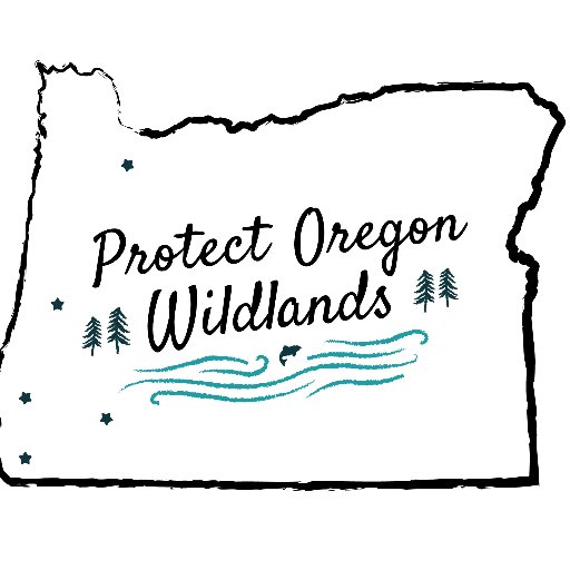 Campaign to protect #OregonWildlands.