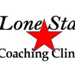 Lone Star Coaching Clinic