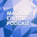 Machine Ethics Podcast (@machine_ethics) Twitter profile photo