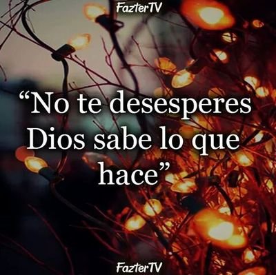 Somos temerosos de Dios con Fe