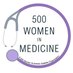 500 Women In Medicine (@500wim) Twitter profile photo 500 Women In Medicine (@500wim) Twitter profile photo
