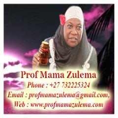 Prof Mama Zulema is a world's no#1 Love Spells Caster, Black Magic Specialist, Traditional Healers, Psychic Healer, Powerful Sangoma, Powerful Spells Caster.