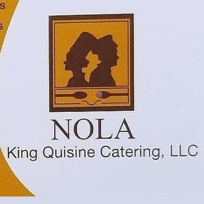 Nola King Quisine Catering!!! Family Business! Da King