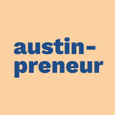 Austinpreneur ⚙️