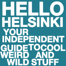 HelloHelsinki's profile picture. Your independent guide to cool, weird & wild stuff in Helsinki.