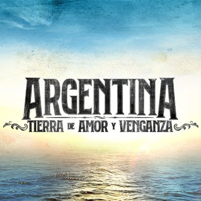 Argentina, tierra de amor y venganza