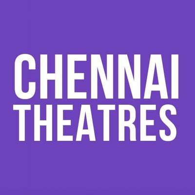 Chennai Theatres