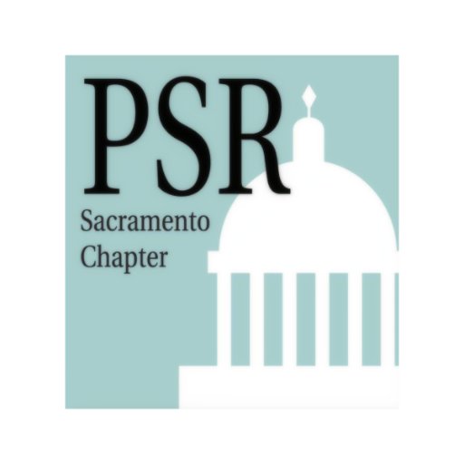 Sacramento Chapter of Physicians for Social Responsibility. Working to create a healthy, just and peaceful world.
