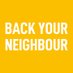 Back Your Neighbour Campaign (@backyrneighbour) Twitter profile photo Back Your Neighbour Campaign (@backyrneighbour) Twitter profile photo