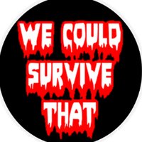 WeCouldSurviveThat (@wecouldsurvive) 's Twitter Profile