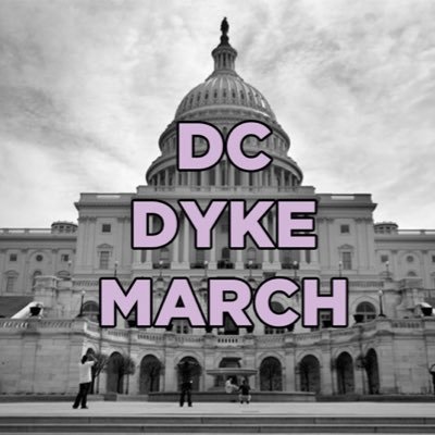 CALLING ALL DYKES! Join Us for the return of the Dyke March in our Nation's Capital on June 7. 🌈