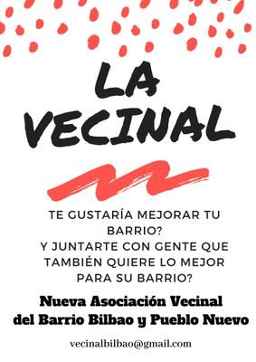 AV Barrio de Bilbao y Pueblo Nuevo
✊🏾🔻SOMOS BIEN DE BARRIO 
📧 vecinalbilbao@gmail.com
📞 644251288
🏠 C/ Pedro Antonio de Alarcón 63