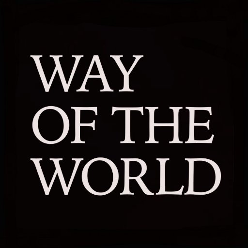 Way of the World