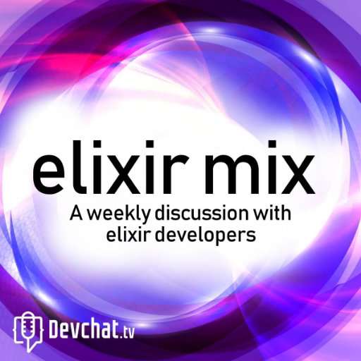 A weekly discussion with elixir developers
