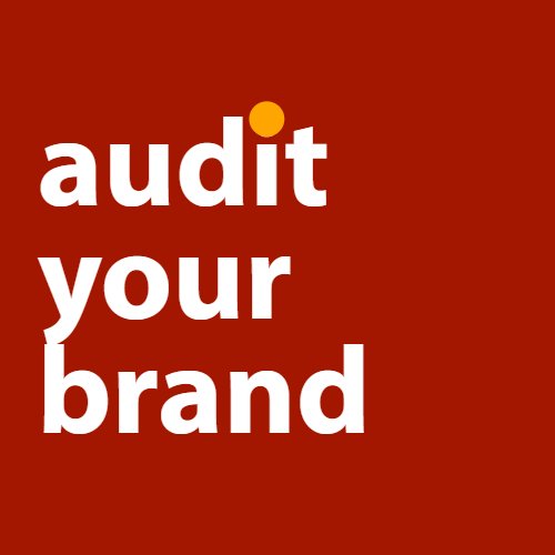 Audit Your Brand