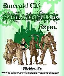 Emerald City Steampunk Expo. will be held in Wichita, Ks.