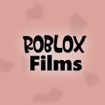 ROBLOXFilms1's profile picture. This Is The Official Twitter for “ROBLOX Films”