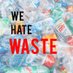 We Hate Waste🌍 (@wehatewaste) Twitter profile photo