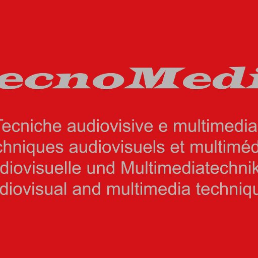 Tecniche audiovisive e multimediali
Techniques audiovisuels et multimédias
Audiovisuelle und Multimediatechniken
Audiovisual and multimedia techniques